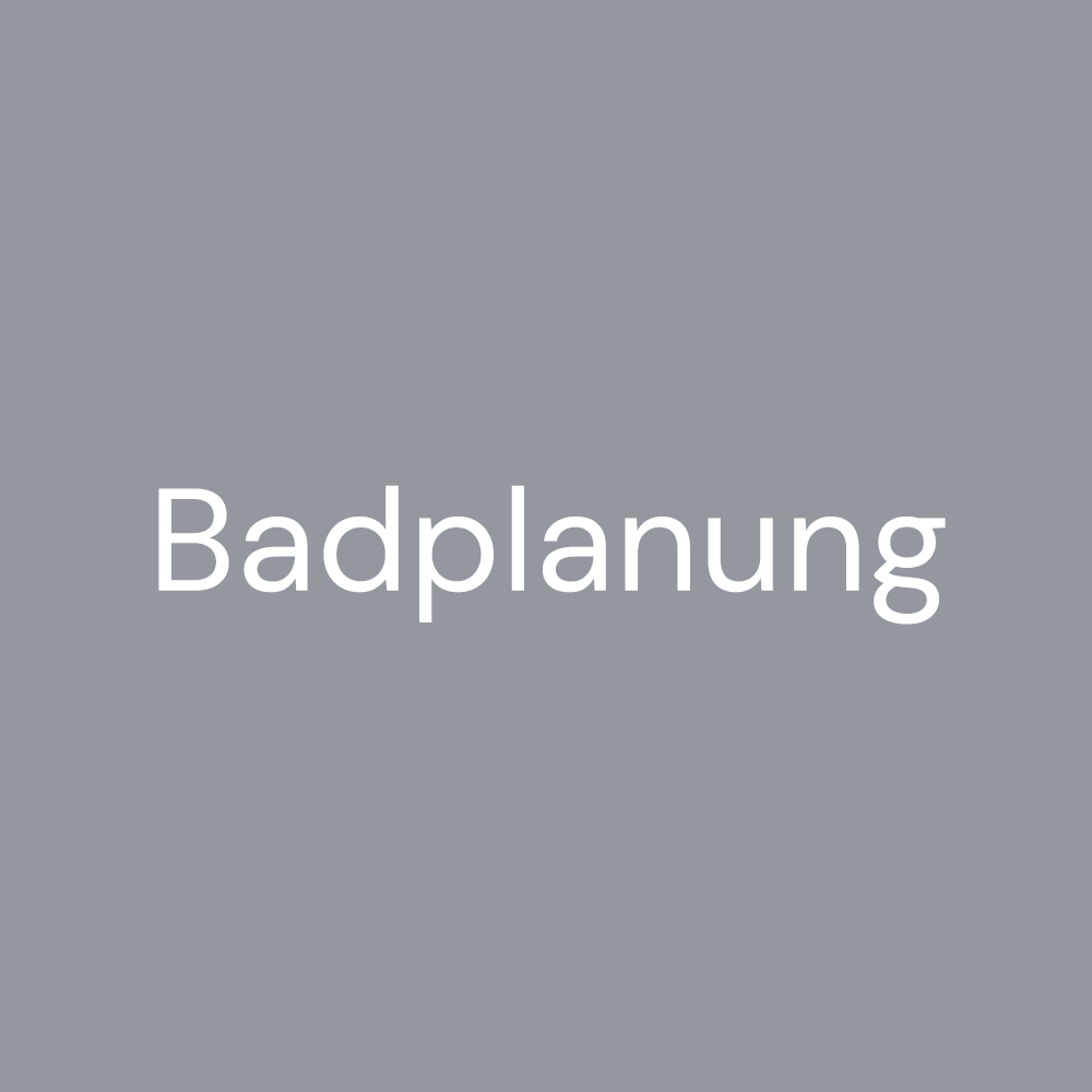 Badplanung